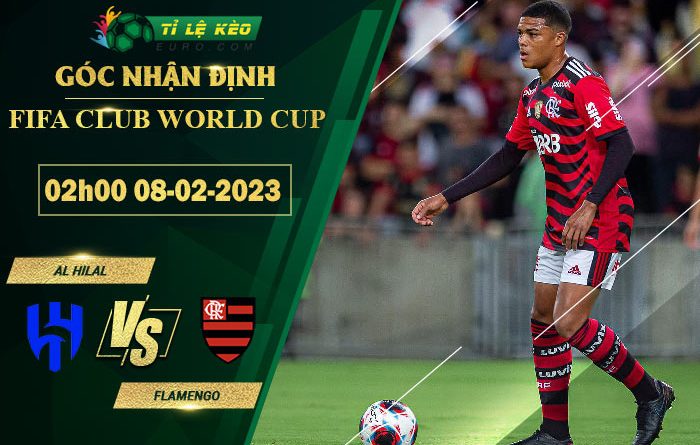 soi kèo Al Hilal vs Flamengo