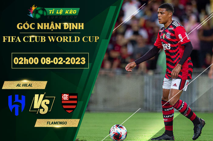 soi kèo Al Hilal vs Flamengo