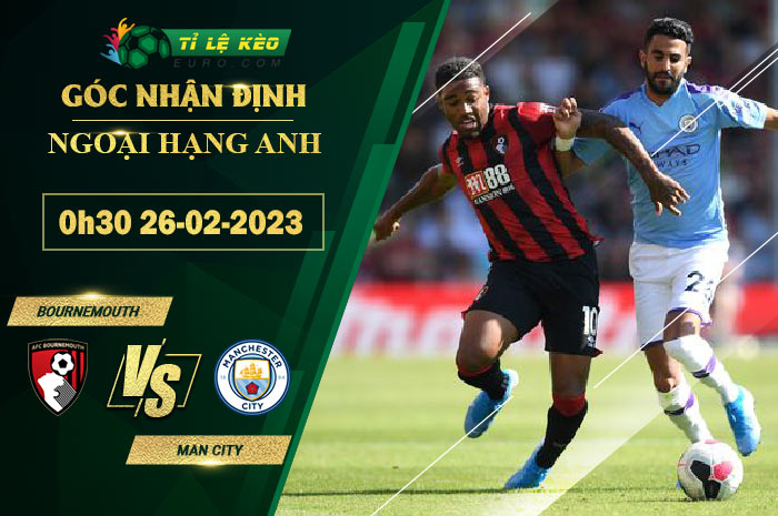 soi kèo Bournemouth vs Man City