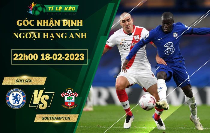soi kèo Chelsea vs Southampton