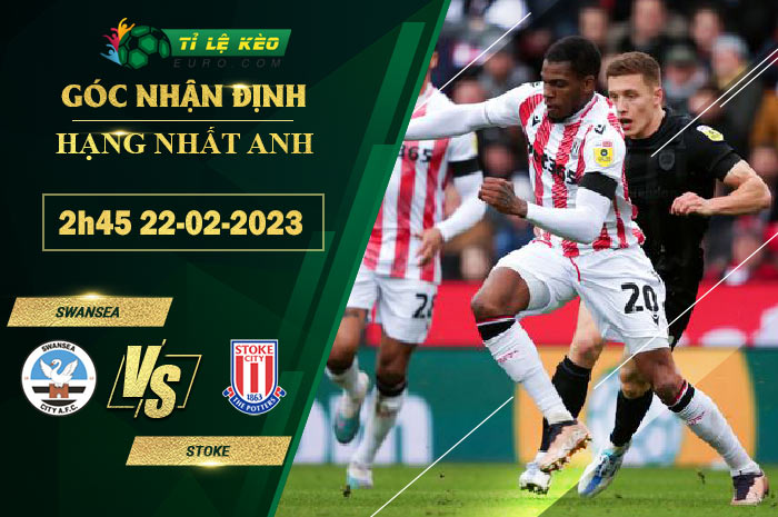 soi kèo Swansea vs Stoke City