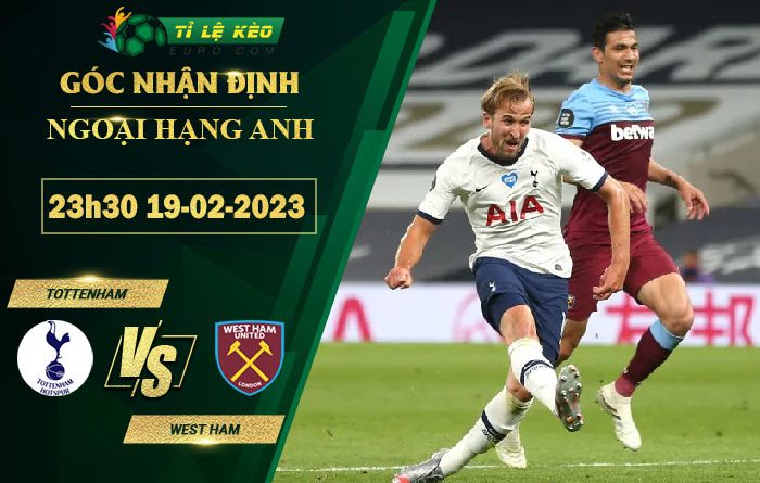 soi kèo Tottenham vs West Ham