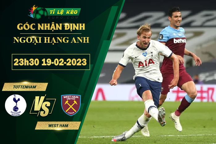 soi kèo Tottenham vs West Ham