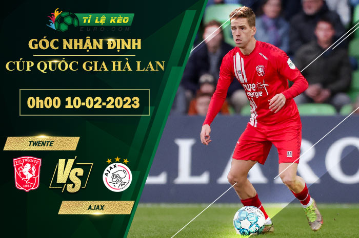 soi kèo Twente vs Ajax