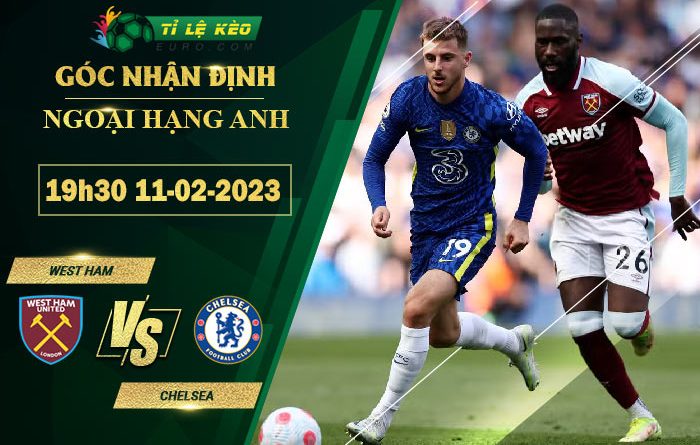 soi kèo West Ham vs Chelsea