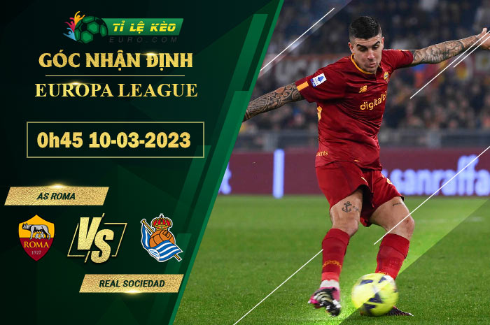 soi kèo AS Roma vs Real Sociedad