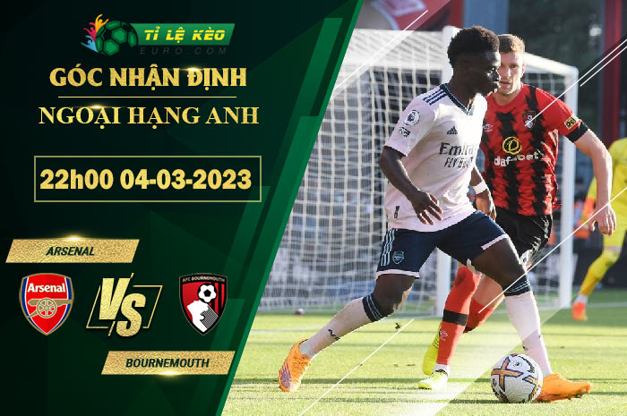soi kèo Arsenal vs Bournemouth