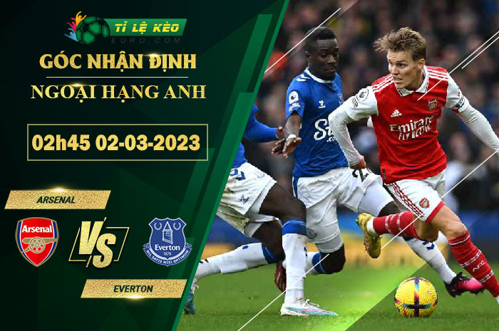 soi kèo Arsenal vs Everton
