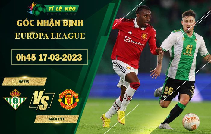 soi kèo Real Betis vs Man United