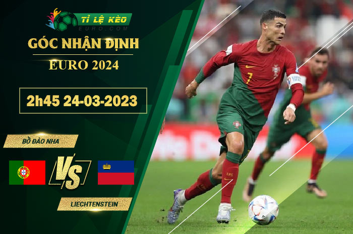 soi kèo Bồ Đào Nha vs Liechtenstein