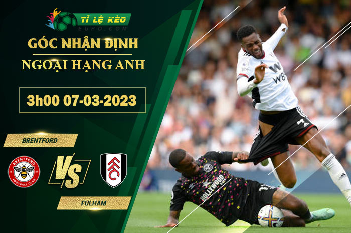 soi kèo Brentford vs Fulham