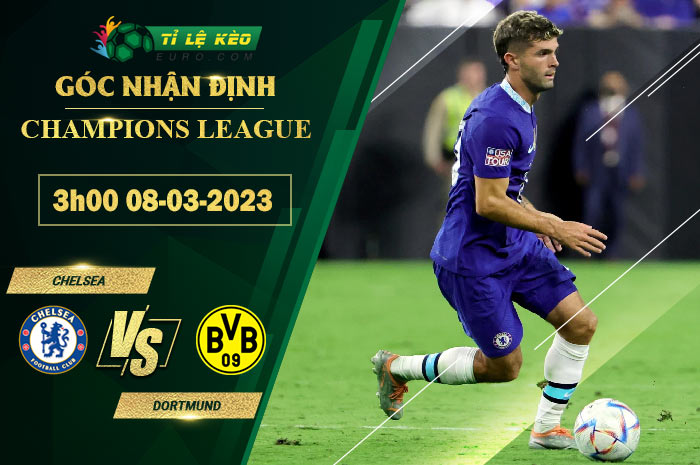 soi kèo Chelsea vs Dortmund