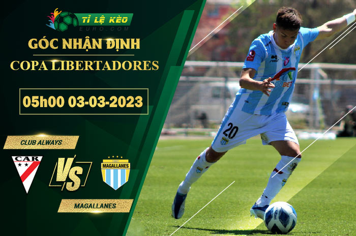 soi kèo Club Always vs Magallanes