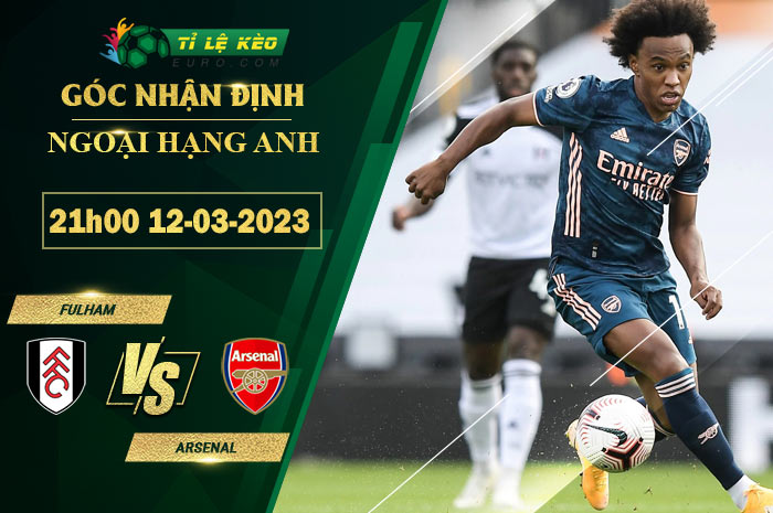 soi kèo Fulham vs Arsenal