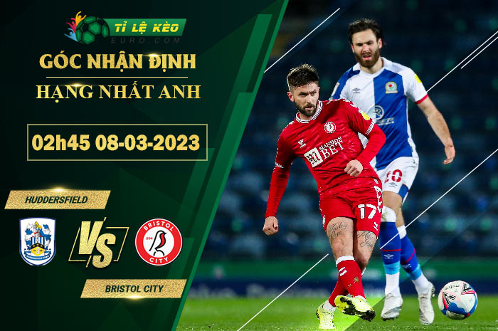 soi kèo Huddersfield vs Bristol City