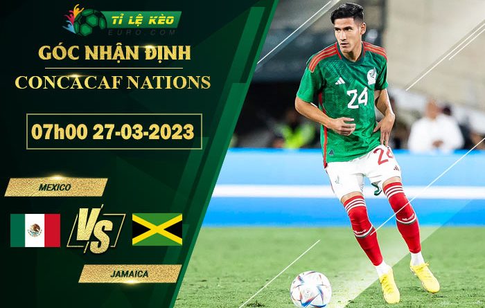 soi kèo Mexico vs Jamaica