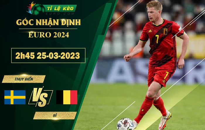 soi kèo Thụy Điển vs Bỉ
