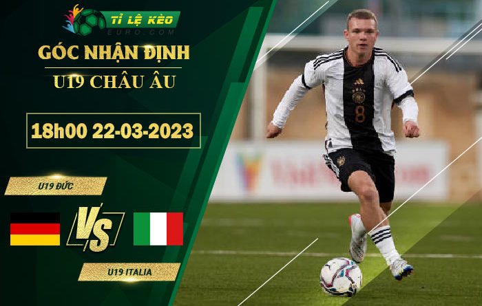 soi kèo U19 Đức vs U19 Italia