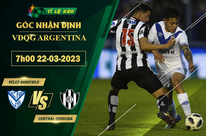 soi kèo Velez Sarsfield vs Cordoba