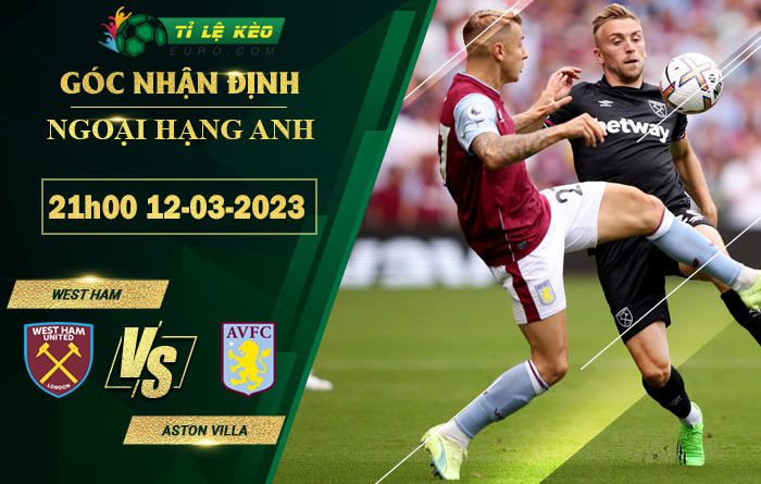 soi kèo West Ham vs Aston Villa