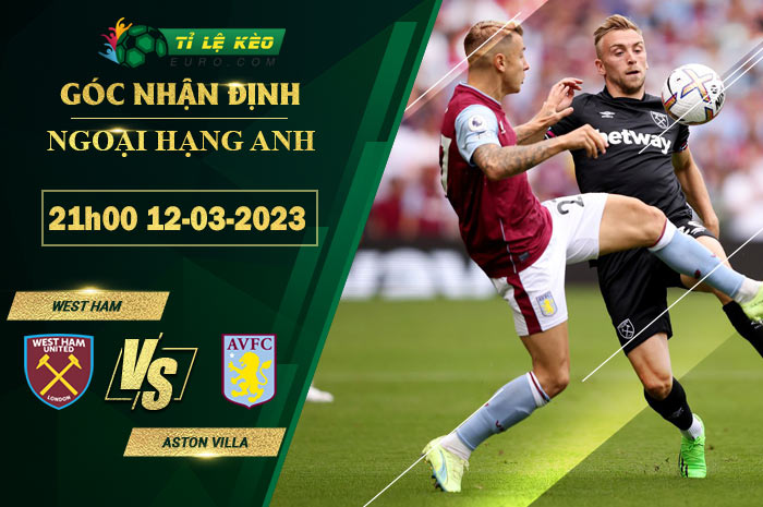soi kèo West Ham vs Aston Villa
