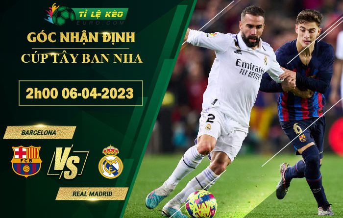 soi kèo Barcelona vs Real Madrid