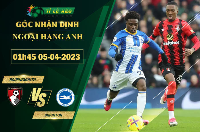 soi kèo Bournemouth vs Brighton