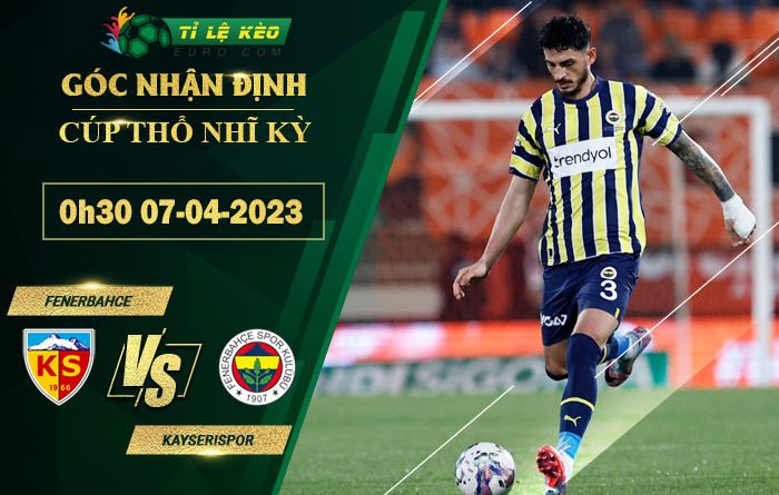 soi kèo Fenerbahce vs Kayserispor
