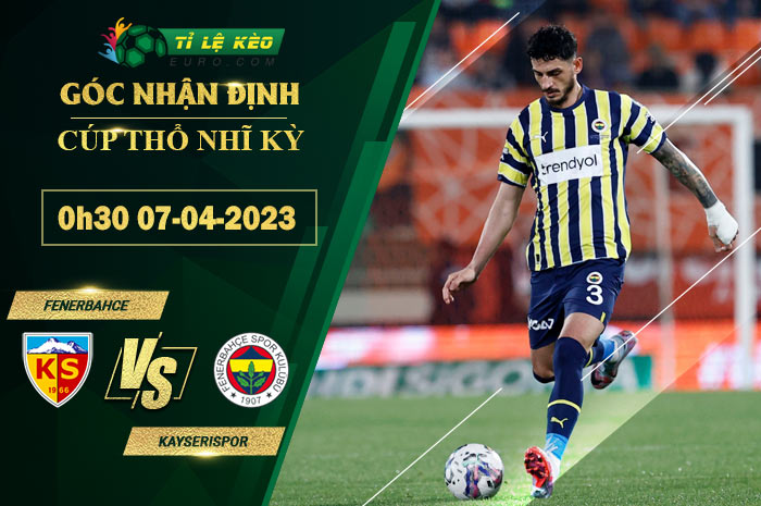 soi kèo Fenerbahce vs Kayserispor