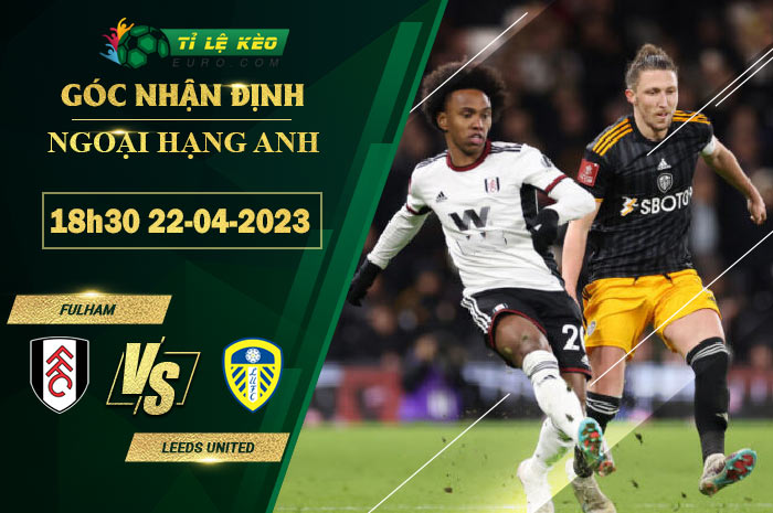 soi kèo Fulham vs Leeds United