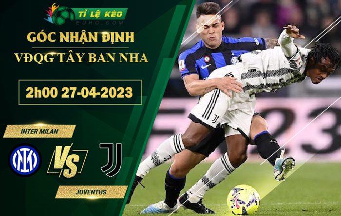 soi kèo Inter Milan vs Juventus