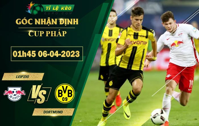 soi kèo Leipzig vs Dortmund