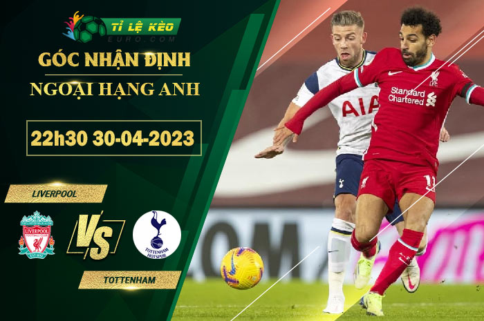 soi kèo Liverpool vs Tottenham