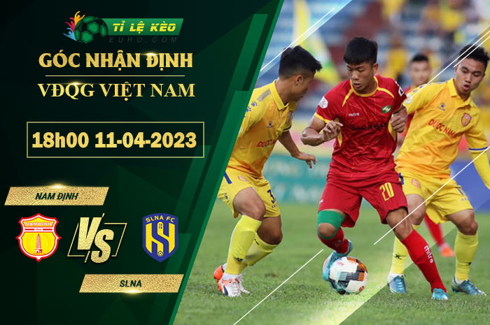 soi kèo Nam Định vs SLNA