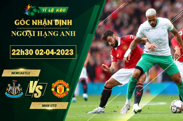 soi kèo Newcastle vs MU