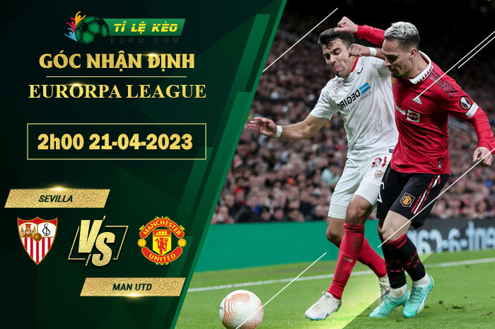 soi kèo Sevilla vs Man United