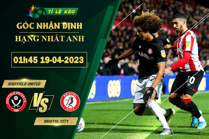 soi kèo Sheffield United vs Bristol City