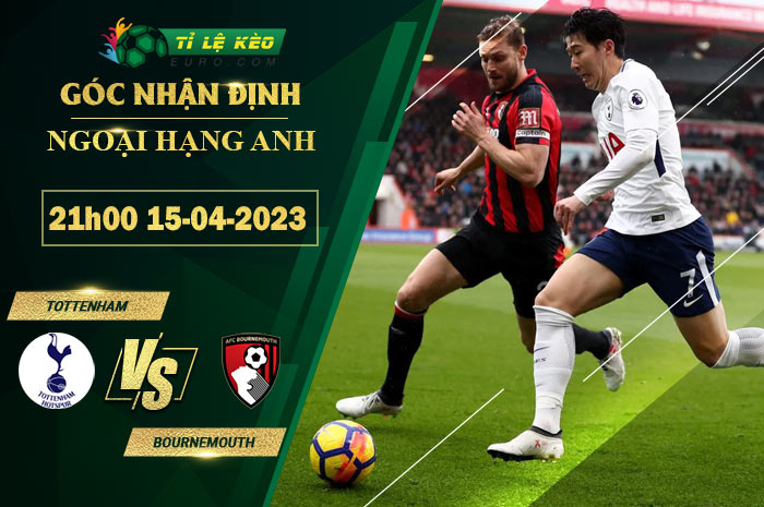 soi kèo Tottenham vs Bournemouth