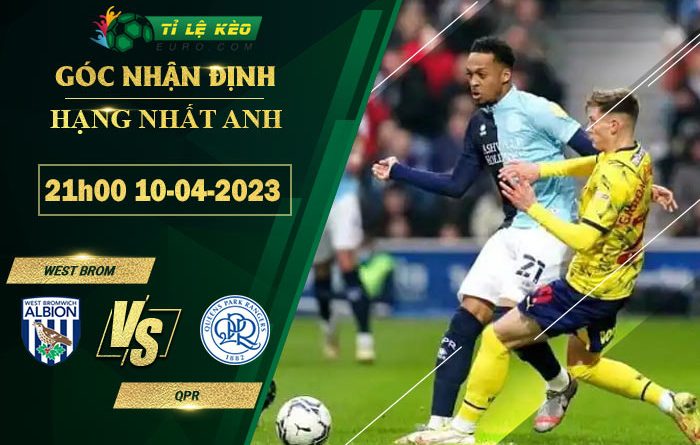 soi kèo West Brom vs QPR