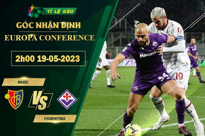 soi kèo Basel vs Fiorentina