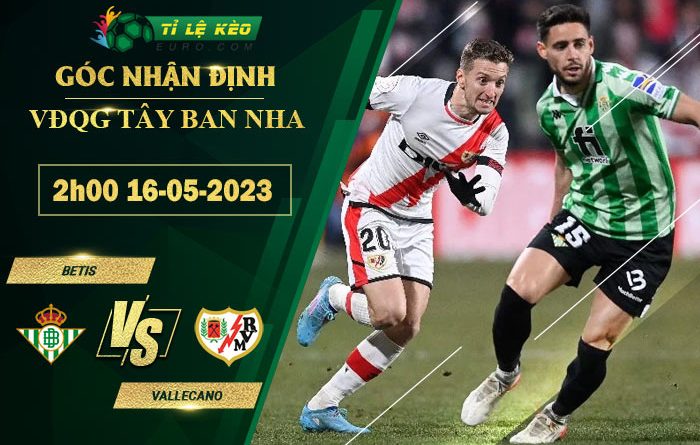 soi kèo Real Betis vs Vallecano
