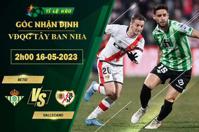 soi kèo Real Betis vs Vallecano