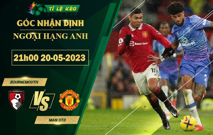 soi kèo Bournemouth vs Man Utd