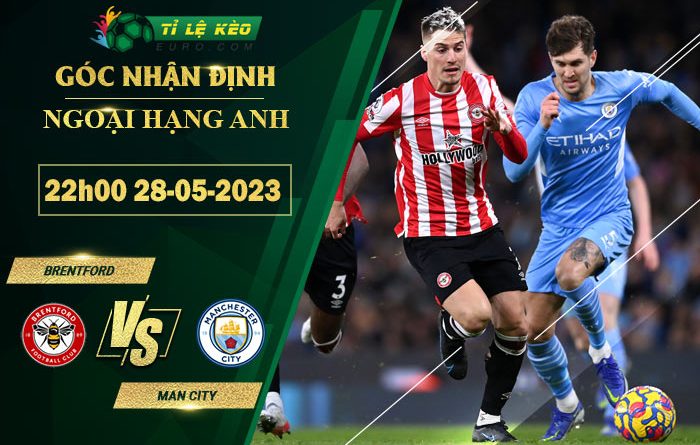 soi kèo Brentford vs Man City