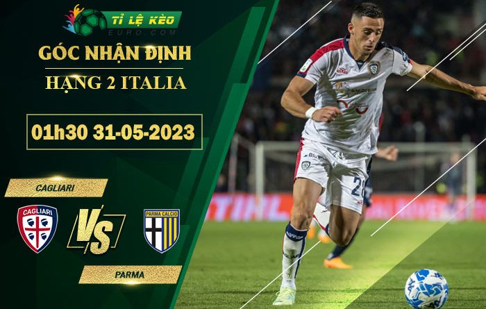 soi kèo Cagliari vs Parma