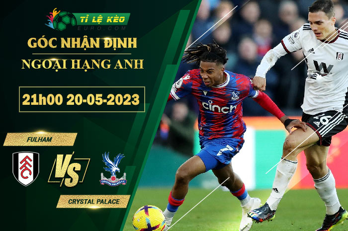 soi kèo Fulham vs Crystal Palace