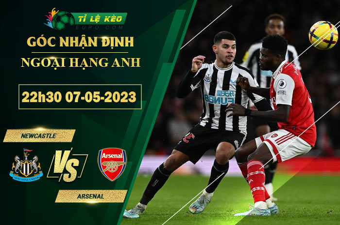 soi kèo Newcastle vs Arsenal
