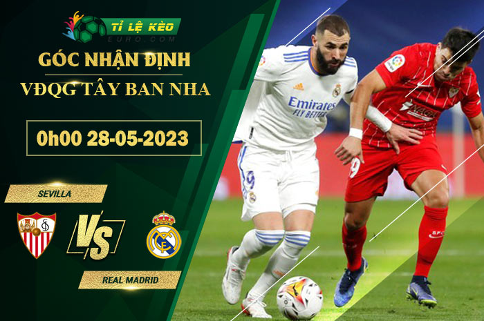 soi kèo Sevilla vs Real Madrid