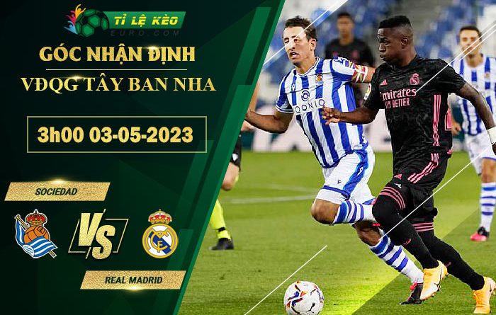 soi kèo Sociedad vs Real Madrid