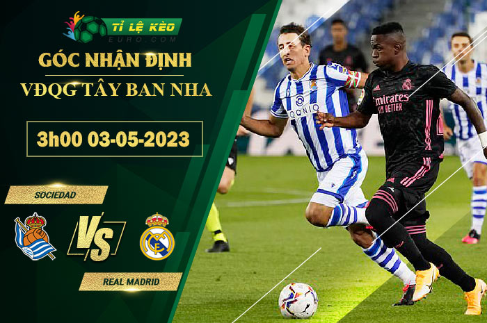 soi kèo Sociedad vs Real Madrid